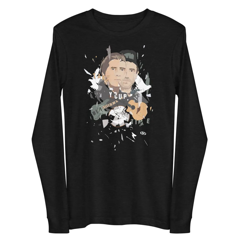 Unisex Long Sleeve Tee - Take Your Time