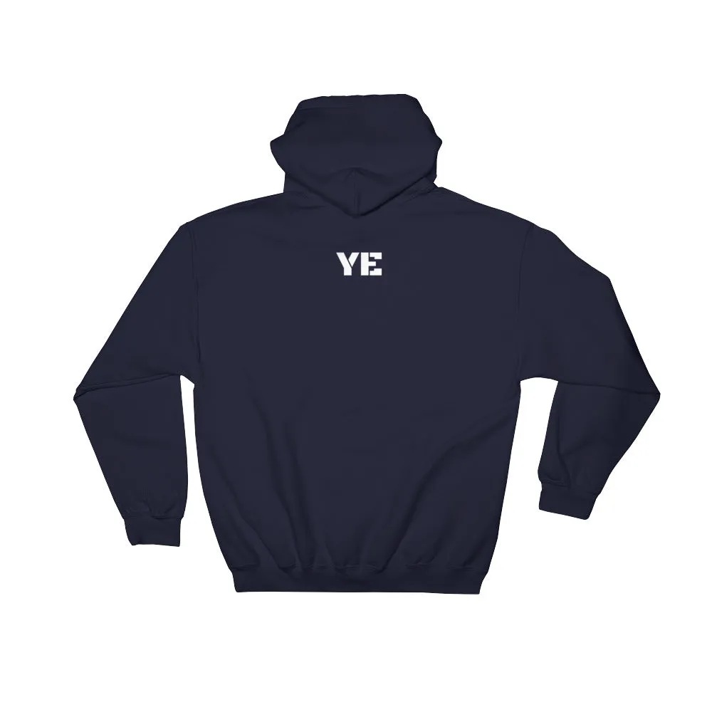 YE Hooded Sweatshirt (My imaginary friend thinks you have problems)